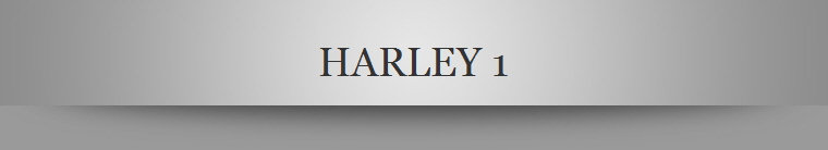 HARLEY 1